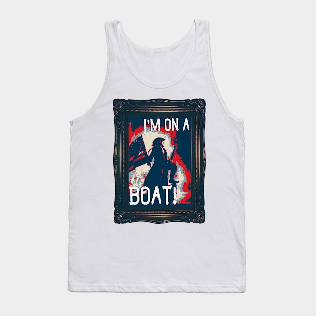 On a Boat Tank Top by bakerjrae